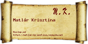 Matlár Krisztina névjegykártya